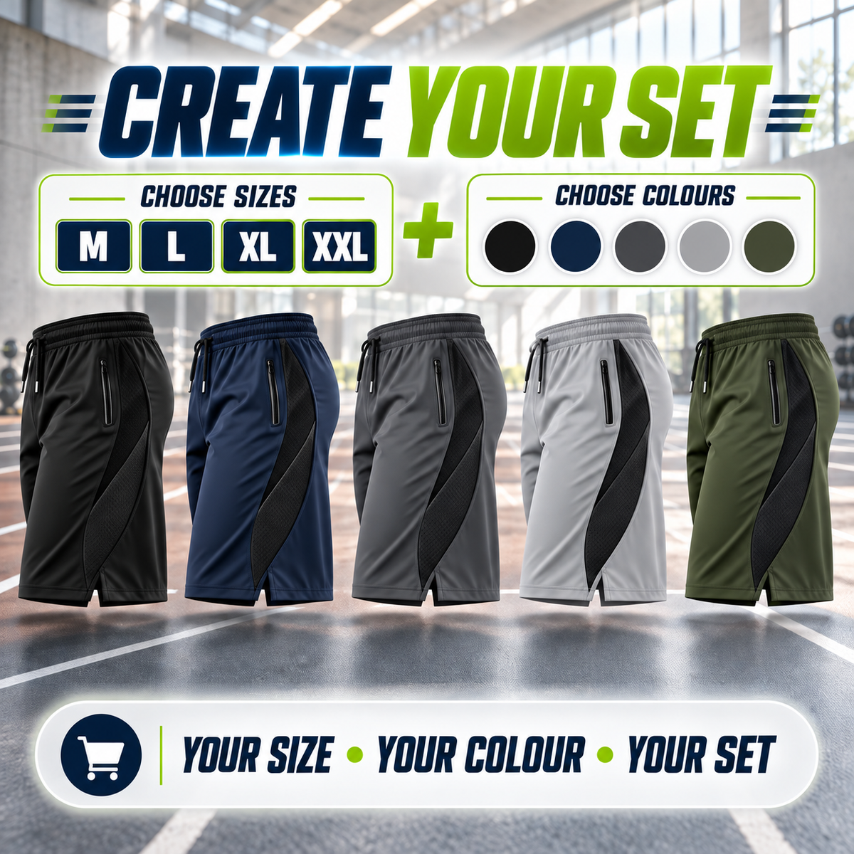 Shorts create your set — choose sizes and colours