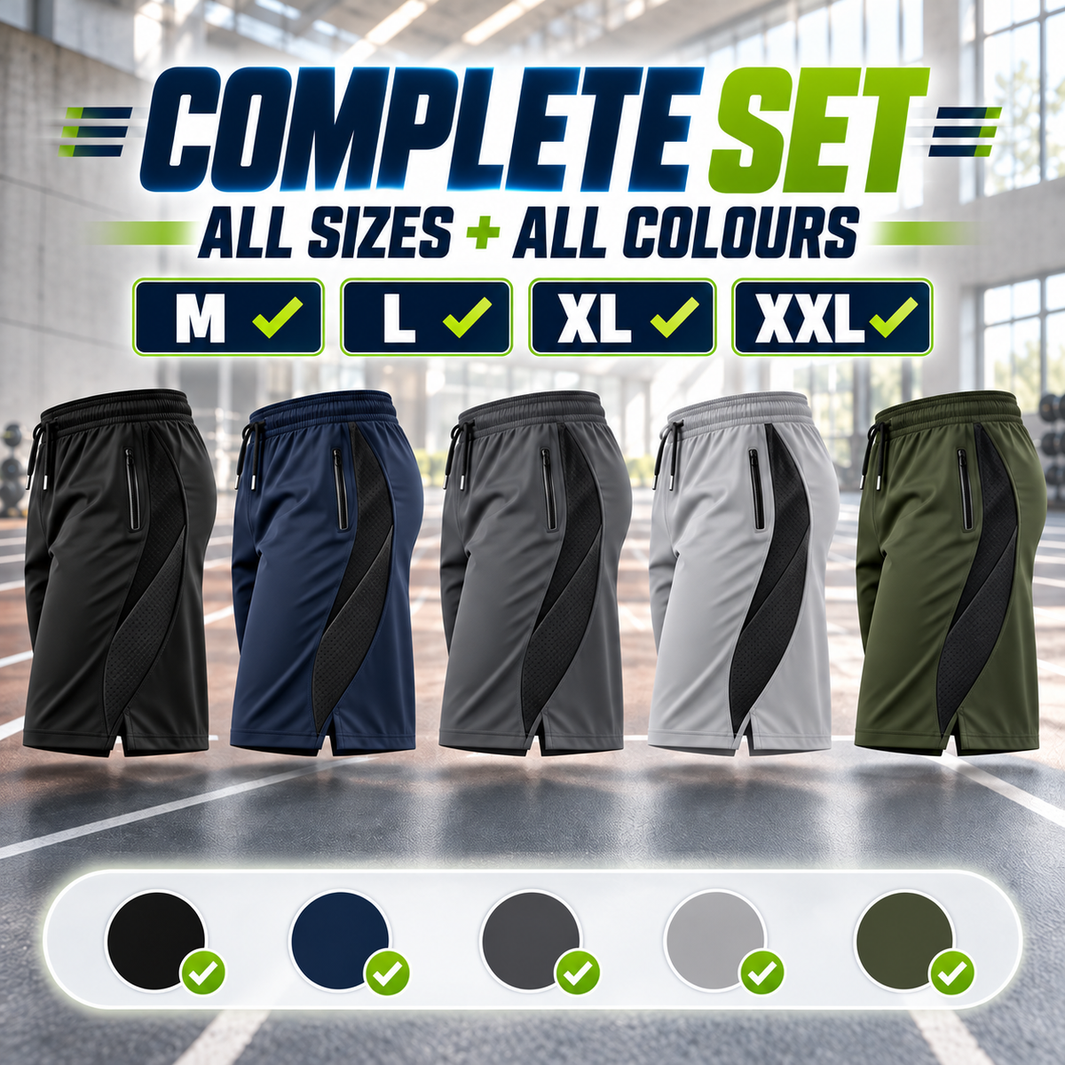 Shorts complete set — all sizes and all colours